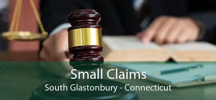 Small Claims South Glastonbury - Connecticut